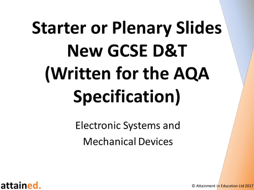 Starter or Plenary Slides for NEW GCSE D&T (AQA) - Electronic Systems and  Mechanical Devices