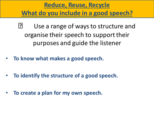 Reduce, Reuse, Recycle 7 lesson Scheme-Speaking and Listening ...