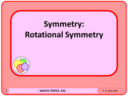 Symmetry - Rotational Symmetry KS2 by Magictrickster - Teaching ...