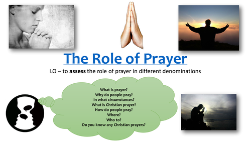 The Role Of Prayer | Teaching Resources