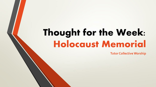 Holocaust Memorial Assembly and Act of Collective Worship Presenters Guide