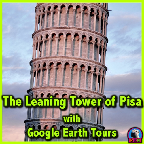 The Leaning Tower of Pisa with Google Earth Tours
