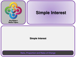 Simple Interest KS4 | Teaching Resources