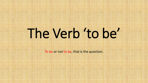 The Verb 'To Be' PowerPoint | Teaching Resources