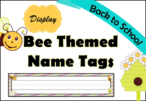 Bee Themed Name Tags | Teaching Resources