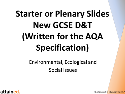 Starter or Plenary Slides for NEW GCSE D&T (AQA) - Environmental, Ecological and  Social Issues