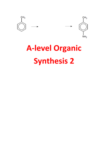 A-level Chemistry Organic Synthesis Questions 2 - with answers