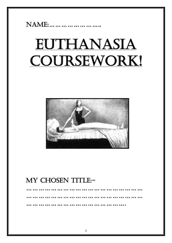 Booklet of information for pupils on the ethical, moral and philosophical ideas around Euthanasia