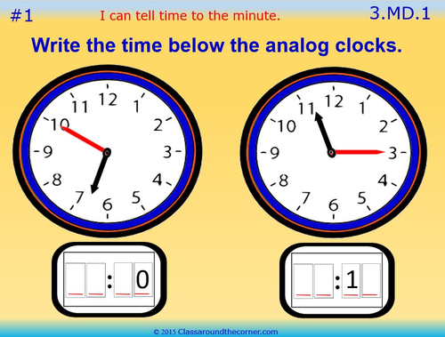 Grade 3 Math Interactive Test Prep—WHAT TIME IS IT? For 3.MD.1 ...