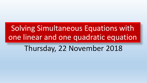 Simultaneous equations with one linear and one quadratic equation ...
