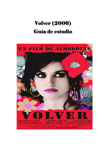 Volver - Pedro Almodóvar -  Revision guide - Spanish AS & A-level - Film - AQA - Essay