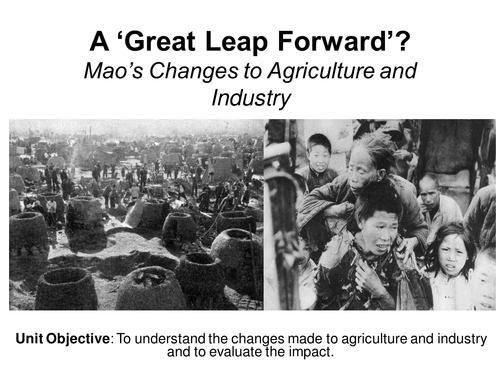 EDEXCEL ALEVEL ROUTE 2.E Mao's China  - Changes to Agriculture and Industry 1949-1965