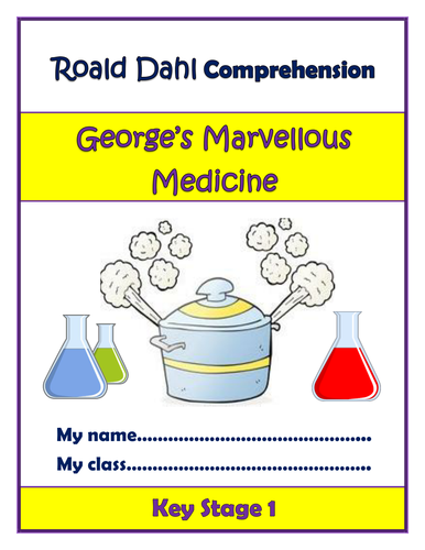 George's Marvellous Medicine - Roald Dahl - KS1 Comprehension Activities Booklet!