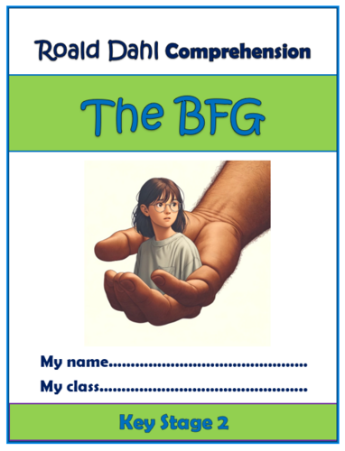 The BFG - Roald Dahl - KS2 Comprehension Activities Booklet!