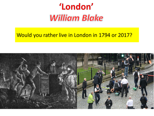 'London' by William Blake. Lesson with various resources.