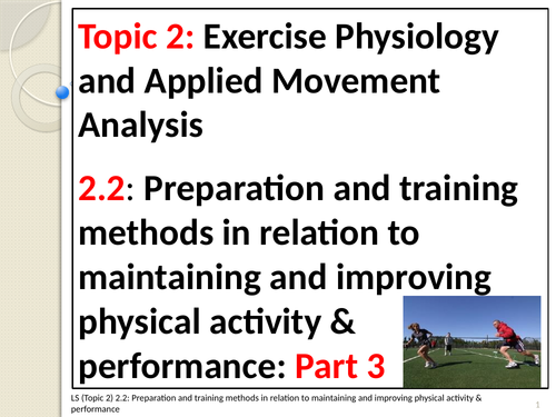 A-level PE EDEXCEL (Spec 2016) 2.2: Preparation and Training Methods P3