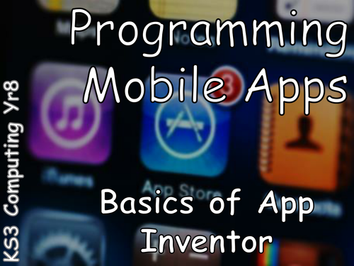 KS3 App Inventor Scheme of Work - Lesson 2