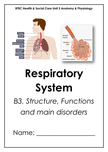 BTEC Health & Social Care Unit 3 Anatomy & Physiology B3 Respiratory ...