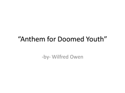 anthem for doomed youth paraphrase