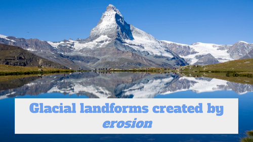 Glacial landforms of erosion