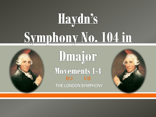Complete Analysis of Haydn's Symphony No. 104 (Mvts. I, II, III & IV)