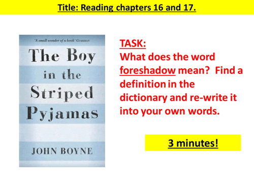 'The Boy in the Striped Pyjamas' Chapters 16-20