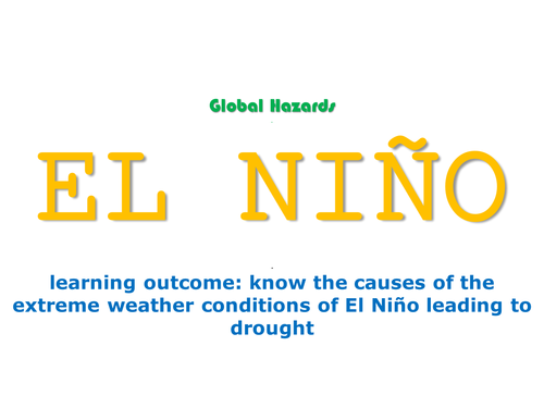 new OCR spec B - GLOBAL HAZARDS - L7 - El Nino