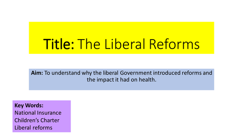 New - GCSE Edexel - Modern Medicine - Chapter 4 - Liberal Reforms