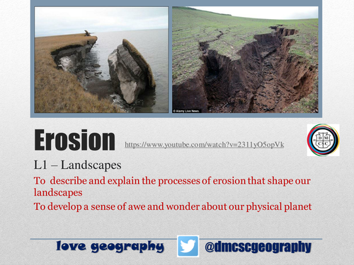 KS3 unit - LANDSCAPES - L2 - erosion