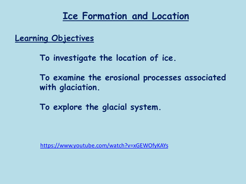 KS3 unit - LANDSCAPES - L9 - glaciation