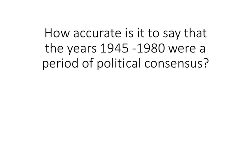 Consensus 1945 - 1980