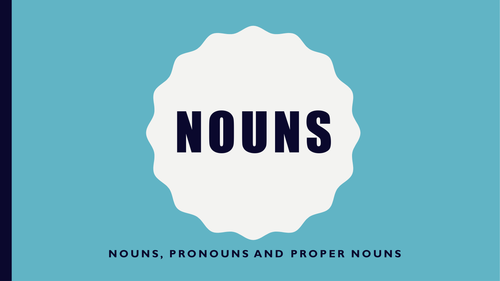 nouns-pronouns-and-proper-nouns-powerpoint-teaching-resources