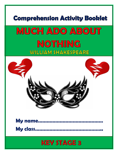 Much Ado About Nothing - KS3 Comprehension Activities Booklet!