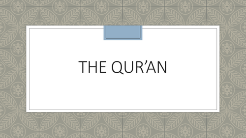 Theme 1 Figures and Texts - The Quran