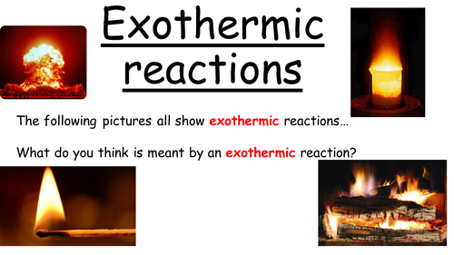 Some Examples Of Exothermic Reaction