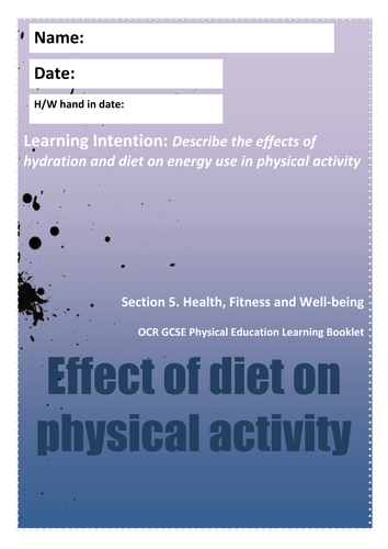 OCR GCSE PE 9-1 2016 Unit 5.2 (Diet and Nutrition) The effect of diet on  physical activity.