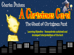 A Christmas Carol: The Ghost of Christmas Past! | Teaching Resources