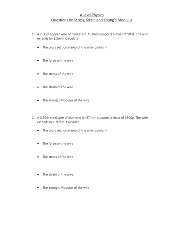 Stress, Stain & Young's Modulus Worksheet with solutions and extension ...