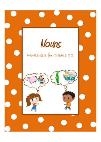 Nouns, Common Nouns & Proper Nouns Worksheets for Grade 1 & 2
