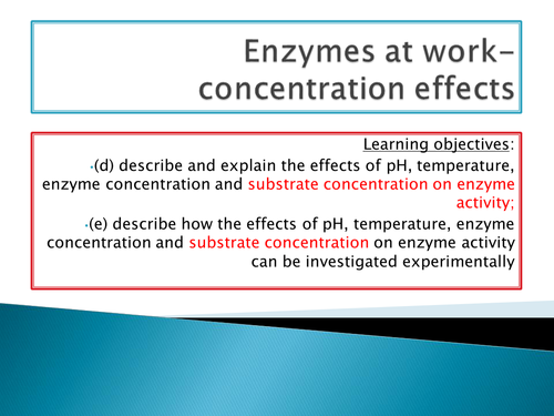 NEW SPEC - OCR A level Biology - Module 2 - chapter 4 - Enzymes - substrate concentration