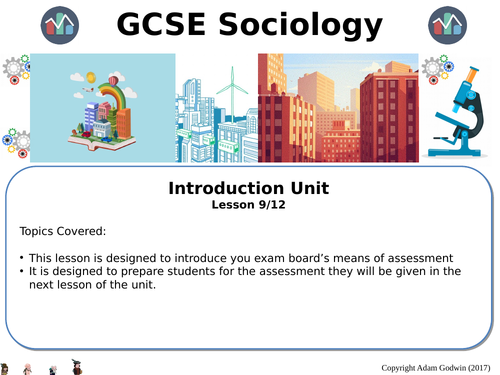 Preparing For Assessments Introduction Unit L9 12 Gcse Sociology Teaching Resources