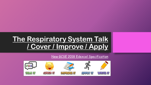 Edexcel 9-1 GCSE PE - The Respiratory System - Talk, Cover, Improve, Apply Task