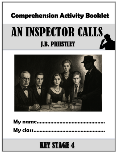 An Inspector Calls Comprehension Activities Booklet!