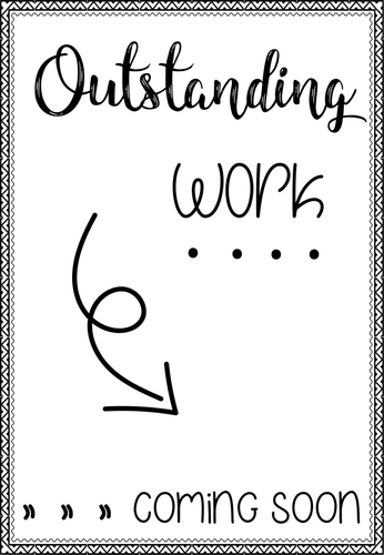 OUTSTANDING WORK COMING SOON WOW wall printable Teaching Resources