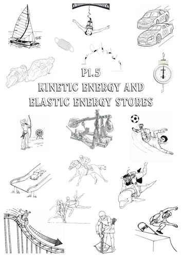 GCSE AQA P1.5 Kinetic energy and elastic energy stores workbook NEW ...