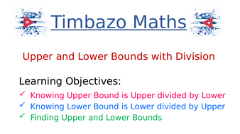 Upper and Lower Bounds with Division | Teaching Resources