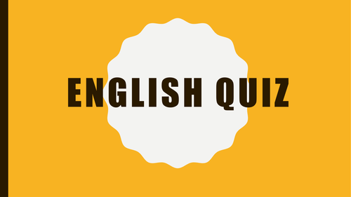 English Quiz - Perfect for form time or as a starter activity