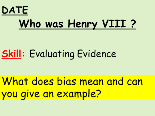 Henry VIII - Source Analysis and More (2-4 Lessons worth)