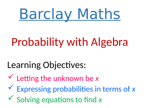 Probability Problems involving Algebra