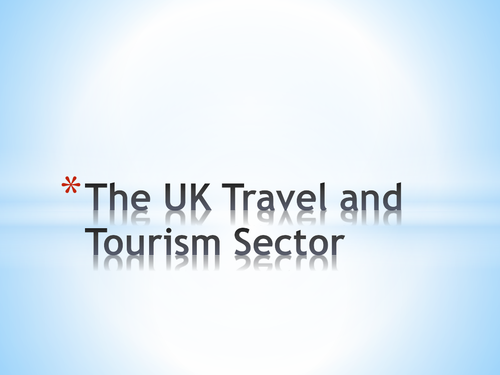 Btec Travel and Tourism level 2 Unit 1 exam unit lesson 1 | Teaching Resources